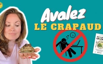 Contre la procrastination, avalez le crapaud !